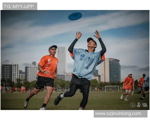 南京飞盘队比赛经验的创新与发展引发热议探讨飞盘运动的未来与挑战